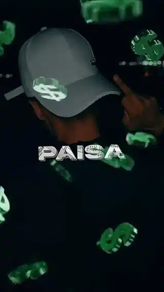 Paisa CapCut Template